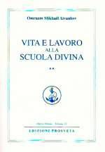 Vita e Lavoro Alla Scuola Divina