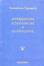 Affermazioni Scientifiche di Guarigione