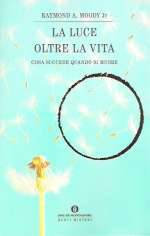 La Luce Oltre La Vita