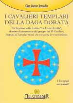 I Cavalieri Templari Della Daga Dorata