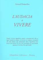 L'Audacia di Vivere