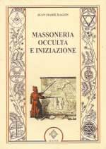 Massoneria Occulta e Iniziazione