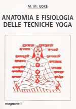 Anatomia e Fisiologia delle Tecniche Yoga