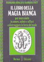 Il Libro della Magia Bianca