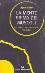 La Mente Prima Dei Muscoli