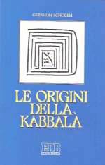 Le Origini della Kabbalà