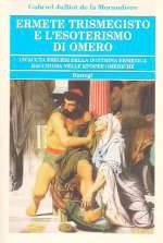 Ermete Trismegisto e L'Esoterismo di Omero