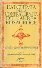 L'Alchimia della Confraternita dell'Aurea Rosacroce