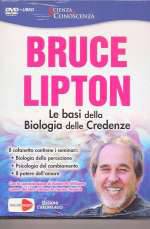 Le Basi della Biologia delle Credenze