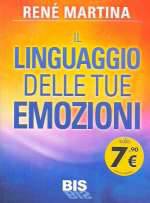 Il Linguaggio Delle Tue Emozioni