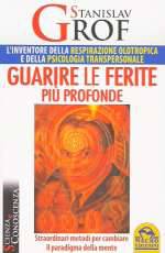 Guarire Le Ferite Più Profonde