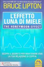 L'Effetto Luna di Miele