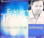 Eckhart Tolle's Music for Inner Stillness