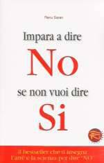 Imapara a Dire No Se Non Vuoi Dire Si