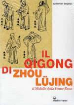 Il Qigong di Zhou Lujing