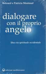 Dialogare Con Il Proprio Angelo