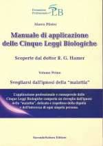 Manuale di Applicazione delle Cinque Leggi Biologiche Vol. 1