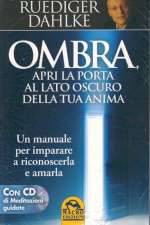 Ombra Apri la Porta al Lato Oscuro della Tua Anima