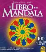 Il Libro dei Mandala energia, meditazione e guarigione