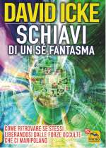 Schiavi di un Sé Fantasma