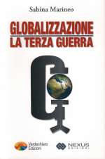 Globalizzazione: la Terza Guerra