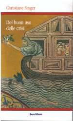 Del Buon Uso delle Crisi