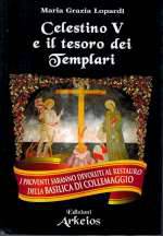 Celestino V e il Tesoro dei Templari