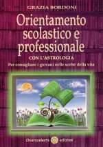 Orientamento Scolastico e Professionale con L'Astrologia