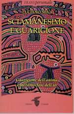 Sciamanesimo e Guarigione