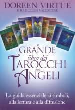 Il Grande Libro dei Tarocchi degli Angeli