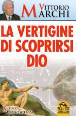 La Vertigine di Scoprirsi Dio