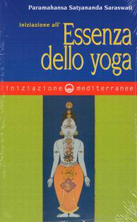 Iniziazione all'Essenza dello Yoga