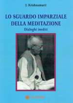 Lo Sguardo Imparziale della Meditazione