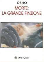 Morte la Grande Finzione