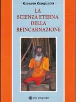 LA Scienza Eterna della Reincarnazione