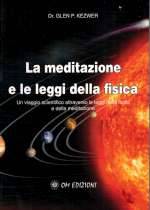 La Meditazione e le Leggi della Fisica