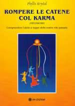 Rompere le Catene col Karma