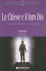 Le Chiese e il loro Dio