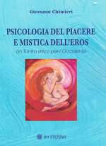 Psicologia del Piacere e Mistica dell'Eros