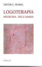 Logoterapia Medicina per l'Anima