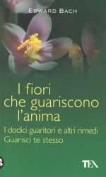 I Fiori che Guariscono l'Anima