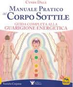 Manuale Pratico del Corpo Sottile