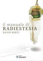 Il Manuale di Radioestesia