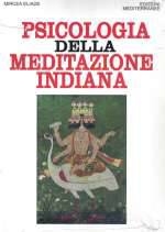 Psicologia della Meditazione Indiana