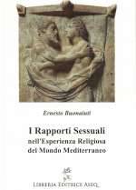 I Rapporti Sessuali nell'Esperienza Religiosa del Mondo Mediterraneo
