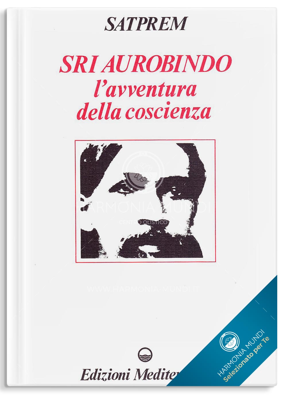 Sri Aurobindo - L'Avventura della Coscienza