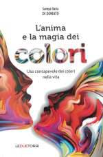 L'Anima e la Magia dei Colori