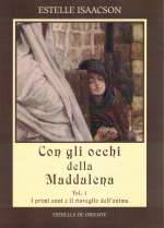 Con gli Occhi della Maddalena Vol. 1