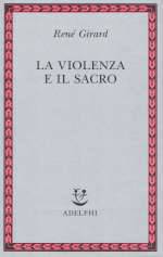 La Violenza e il Sacro