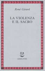 La Violenza e il Sacro